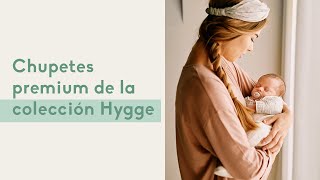 Chupetes premium de la colección Hygge  Suavinex [upl. by Eerbua913]