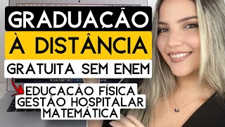 GRADUAÇÃO GRATUITA e À DISTÂNCIA SEM USAR ENEM  EDUCAÇÃO FÍSICA GESTÃO HOSPITALAR  Mari Rel [upl. by Ojela]