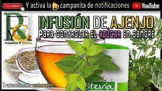 Tratamiento natural contra la diabetes Infusión de AJENJO ¿Qué es y para qué sirve [upl. by Angelika]