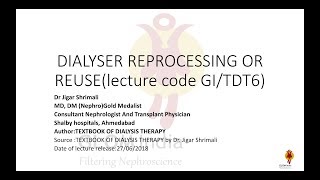 DIALYSER REPROCESSING OR REUSE [upl. by Parrnell]