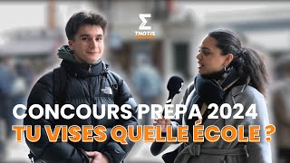 CONCOURS PRÉPA 2024  TU VISES QUELLE ÉCOLE [upl. by Weinstein]