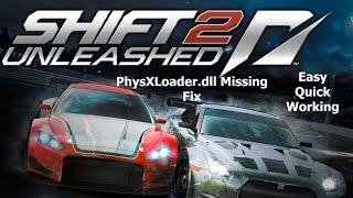 PhysXLoaderdll Missing Need for Speed Shift 2 Fix [upl. by Simmonds]