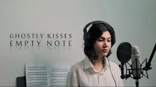 Ghostly Kisses  Empty Note Cover By Ayda samini ghostlykisses [upl. by Swords]