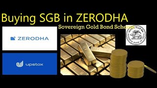 How to Buy SGB Sovereign Gold Bond in ZERODHA [upl. by Corette620]