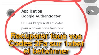 récupérer tous vos Codes Google authentificator  authentification a double facteur [upl. by Llenor]