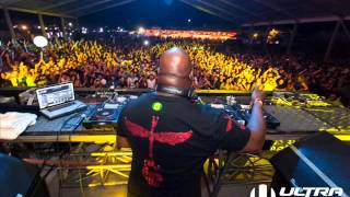 Carl Cox  Ultra Chile 2013  Live Set HQ [upl. by Joselow]