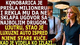 KONOBARICA UPOZORILA BOGATAŠA NA DRUGADA MU RADI O GLAVI SUTRADAN LIMUZINA JE STALA ISPRED NJENE [upl. by Renaldo103]