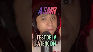 ASMR Test de la ATENCIÓN asmr [upl. by Anneg152]