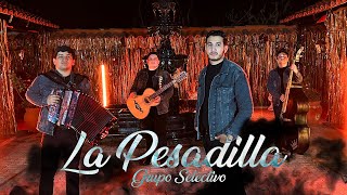 Grupo Selectivo  La Pesadilla Video Oficial [upl. by Elleinwad]