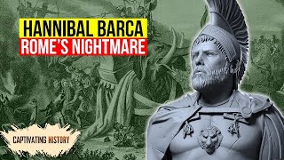 Hannibal Barca Explained In Under 10 Minutes [upl. by Rosanna322]