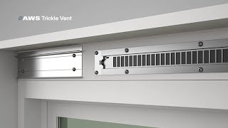 The AWS Trickle Vent Passive Ventilation Solution [upl. by Gemmell]