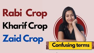 Rabi Crop  Kharif Crop  Zaid Crop  Easy trick to remember Confusing Terms Biology  Suman Yadav [upl. by Noseimaj]