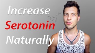 7 Ways to Increase Serotonin Naturally [upl. by Cupo528]