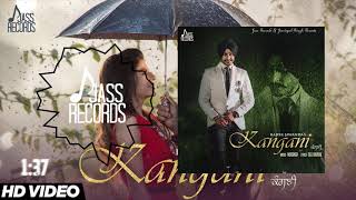 Kangani   Full Song  Rajvir Jawanda Ft MixSingh  New Punjabi Songs 2019 [upl. by Ayn]