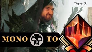 BYE BYE GOLD Mono Black Standard MTG Arena Deck to Mythic part 3 [upl. by Avalsorim201]