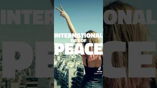 International Day of Peace [upl. by Kho]