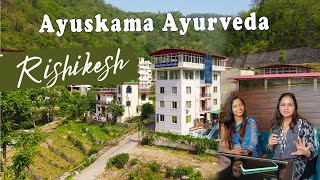 A Yoga Ayurveda amp Panchkarma Center in Budget  Ayuskama Ayurveda Yoga Wellness Rishikesh [upl. by Lindsley]