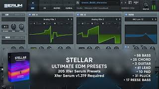 The Ultimate EDM Serum Presets  205 FREE Xfer Serum Presets  STELLAR [upl. by Alaham]