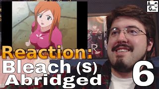 Bleach S Abridged Ep 6 Reaction AirierReacts [upl. by Annuhsal]