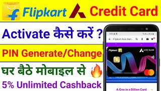 Flipkart Axis Bank Credit Card PIN Generation  Flipkart Axis Bank Credit Card Activation  Apply [upl. by Asnerek]