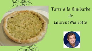 84  Tarte à la rhubarbe quotcomme ma mèrequot de Laurent Mariotte [upl. by Alliuqa531]