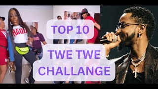 Best of Twe Twe Dance Challenge 🔥🤯 😲 twetwe [upl. by Trisha]