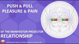 The Push amp Pull Pleasure amp Pain of the ManifestorProjector Relationship [upl. by Ethbinium467]