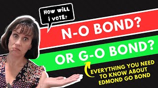 Edmond GO Bond YES or NO The Truth You Need to Know Before Voting  GO Bond Explanation [upl. by Weingartner166]