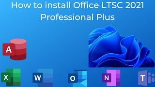 How to install Office LTSC 2021 Professional Plus  Volume License Key Needed To Activate [upl. by Gnilyarg]