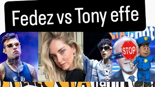 Fedez vs Tony effe La battaglia continua Sssss [upl. by Baxy]