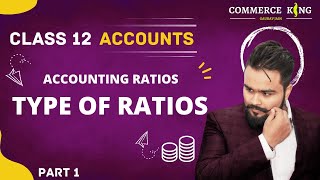 🔴 Accounting Ratios  Class 12  Types of ratios  accounts  video 94  Accounts adda [upl. by Ithaman]