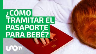 ¿Cómo tramitar el pasaporte mexicano para tu bebé [upl. by Teevens286]