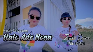 Hallo Ade Nona  Fresly Nikijuluw Feat Bryso  Zumba Dance  Olla amp Cici [upl. by Larena]