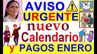 AVISO URGENTE NUEVO CALENDARIO BIENESTAR Y PAGOS ENERO 2024 PENSIONADOS ADULTOS MAYORES PERS C D [upl. by Lasley]