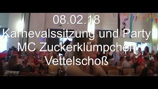 De Fruende  Karnevalssitzung und Party MC Zuckerklümpchen Vettelschoß 080218 [upl. by Nessim]