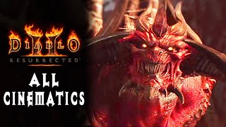 Diablo 2 Resurrected ALL Cinematics Acts I  V [upl. by Malchus]