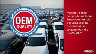 DuPont™ BETASEAL™ Glass Bonding Systems for Vehicle Windshield Repair Portuguese Brazil [upl. by Atonsah]