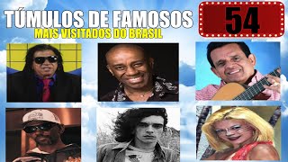 TÚMULOS DE FAMOSOS MAIS VISITADOS DO BRASIL 54 [upl. by Oidiple508]