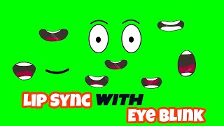 Lip sync with eye Blink in green screen  without copying eyes Blink eyes blink animation [upl. by Fox950]