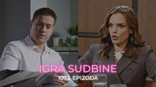 Igra sudbine 1073 epizoda  Senka ne želi više da se viđa sa Aleksom sadržaj epizode [upl. by Ruenhcs]