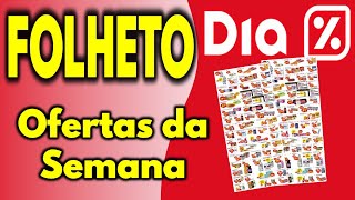 SUPERMERCADO DIA  Folheto de Ofertas do dia  Mercado dia [upl. by Kippar253]