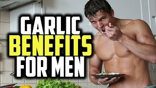 Garlic Benefits For Men amp The Use of Odorless Garlic Capsules [upl. by Spiers348]