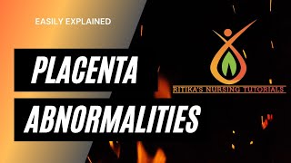 Placental Abnormalities  Easily Explained  Hindi Explanation [upl. by Davis]