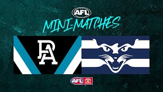 MiniMatch  Port Adelaide v Geelong  Qualifying Final 2021  AFL [upl. by Hawk]