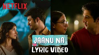 Jaanu Na Official Lyric Video  MostlySane Vihaan Rohit amp Sanjana  Danish Sood [upl. by Rivkah]