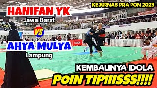 Pra PON Pencak Silat 2023 🔴Hanifan Yudani KJabar 🆚 Ahya MulyaLampung🔵 TIPIS [upl. by Dolli]