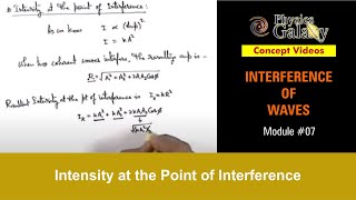 Class 11 Physics  Interference of Waves  7 Intensity at the Point of Interference For JEE amp NEET [upl. by Sulohcin169]