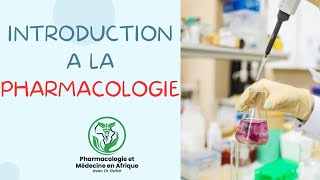 Introduction à la Pharmacologie [upl. by Baggs]