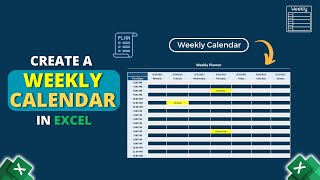 How to Create Weekly Calendar in Excel [upl. by Emilio]