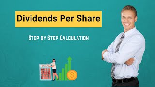 Dividends Per Share  Overview Explanation Formula Step by Step Calculation with Examples [upl. by Enelyar400]